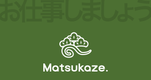 Matsukaze.